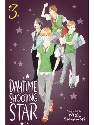 cover image of Daytime Shooting Star, Volume 3